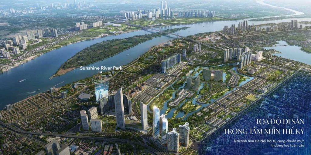 Noble Palace Tây Hồ định hình vị thế 'Cửa ngõ tỷ đô' ven sông Hồng 6 Vị trí dự án Sunshine River bên sông Hồng, liền kề KĐT Ciputra